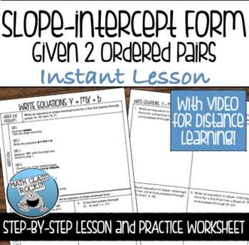 Preview of SLOPE INTERCEPT FORM (GIVEN 2 ORDERED PAIRS) GUIDED NOTES AND PRACTICE