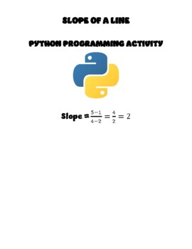 Preview of SLOPE OF A LINE PYTHON PROGRAMMING ACTIVITY