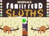 SLOTHS - ANIMAL FAMILY FEUD! fun, interactive critical thi