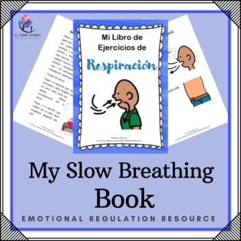 Preview of SLOW BREATHING EXERCISES Book - Emotional Regulation - SPANISH VERSION