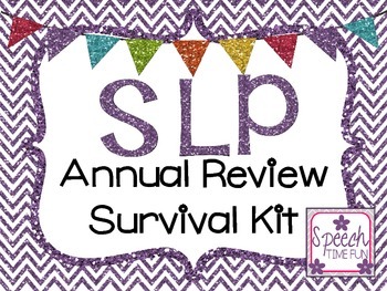 Preview of SLP Annual Review Survival Kit