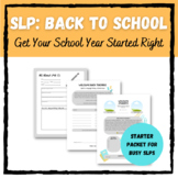 SLP Back To School Packet - Getting Started (English & Spanish)