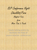 SLP Conference Night Checklist/Form