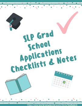 Preview of SLP Grad School Applications Checklists & Notes
