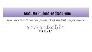 Preview of SLP Grad Student FEEDBACK