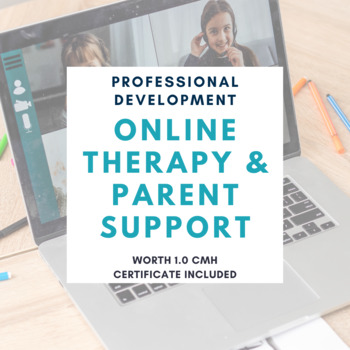 Preview of SLP Professional Development: Online Therapy & Parent Support (1.0 CMH)