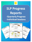 SLP Progress Reports- individual / monthly / quarterly
