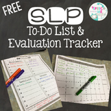 SLP To Do List and Evaluation Tracker
