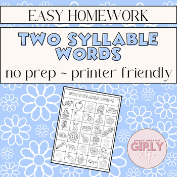 Preview of SLP Two Syllable Words Chart, 2 Syllable Words Activity, No Prep, Speech Therapy