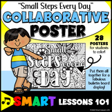 SMALL STEPS EVERY DAY Collaborative Poster Growth Mindset 