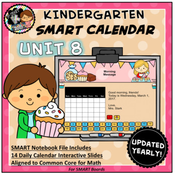 Preview of Interactive SMART Calendar - Kindergarten UNIT 8 (for SMART Boards)