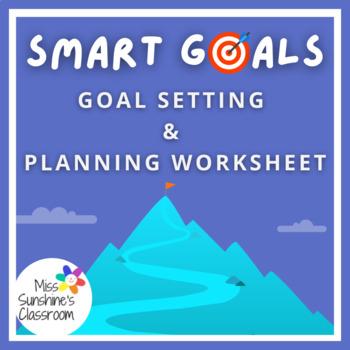 Preview of SMART GOALS goal setting planning printable junior middle back to school