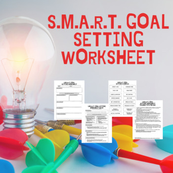 Preview of SMART Goal Setting Worksheet (with example goals, resource links & teacher tips)