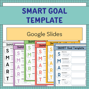 Preview of SMART Goal Template - Google Slides Version