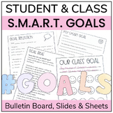 SMART Goals Bulletin Board, Goal Setting Sheets, and SMART