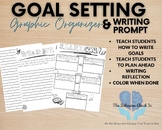 SMART Goals Graphic Organizer & Writing Prompt Pack