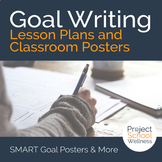 How to Write Goals with SMART Goal Lesson Plans and Classr