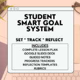 SMART Goals for Secondary Students: Teach, Set, Track, Reflect!