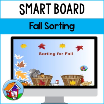 Preview of Sorting for Fall Smart Board™ Activity