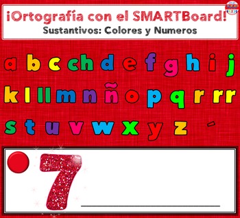 Preview of Spelling Spanish Nouns Colors & Numbers SMARTBoard Lesson