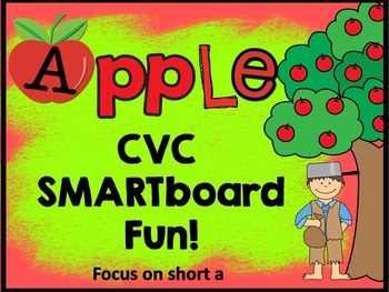 Preview of SMARTboard Apple CVC Fun (Focus on Short a)