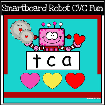 Preview of Valentine's Day CVC Fun for SMARTboard