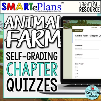Preview of SMARTePlans Animal Farm Chapter Quizzes: Self-Grading Google Forms