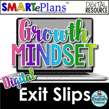 Preview of SMARTePlans Digital Growth Mindset Exit Slips for Google Drive