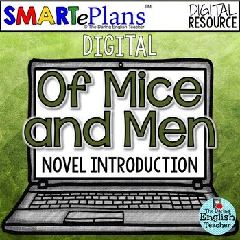 Preview of SMARTePlans Of Mice and Men Novel Introduction for Google - Distance Learning