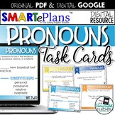 SMARTePlans Pronouns Task Cards (Digital Google & Traditio