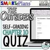 SMARTePlans Self-Grading The Outsiders Chapter 10 Quiz