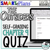 SMARTePlans Self-Grading The Outsiders Chapter 9 Quiz