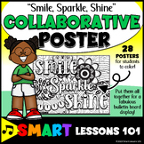 SMILE SPARKLE SHINE Collaborative Poster Project | Growth 