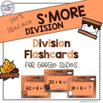 Preview of SMORES Themed Division Flashcards for Google Slides
