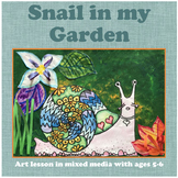 SNAILS Art Project with guided Lesson Plan for Element of 