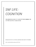 SNF LIFE: COGNITIVE TREATMENT