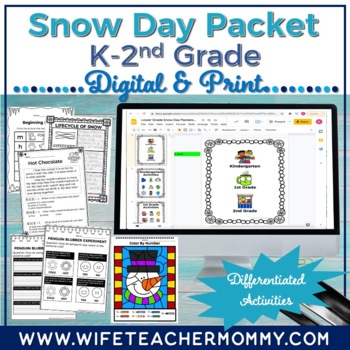 Preview of SNOW DAY ACTIVITIES No Prep PACKET | LOWER GRADE (PRINT + DIGITAL VERSION)