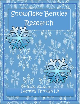 Preview of SNOWFLAKE BENTLEY Research Project DIGITAL & PRINTABLE