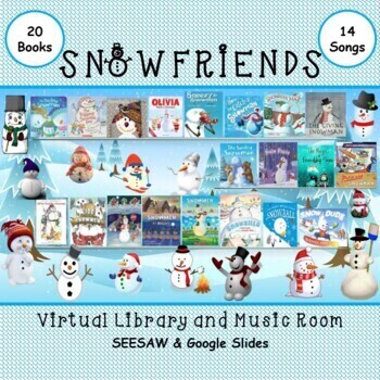 Preview of SNOWFRIENDS Virtual Library & Music Room - SEESAW & Google Slides