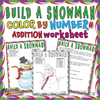 Preview of ➕BUILD A SNOWMAN COLOR BY NUMBER Coloring Activity - SUMS 1-12