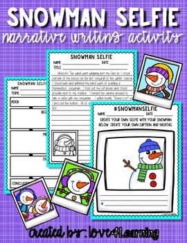Preview of SNOWMAN SELFIE NARRATIVE WRITING ACTIVITY