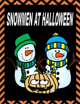 Preview of SNOWMEN AT HALLOWEEN  --  A Reader's Theater