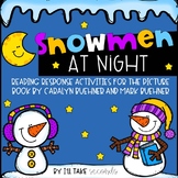 SNOWY STORIES: Snowmen at Night