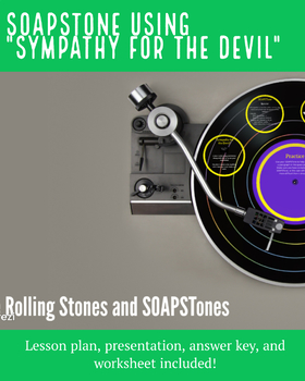 Preview of Introduction to SOAPSTone using "Sympathy for the Devil"