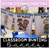 SOCIAL DISTANCE MINIMAL CONTACT GREETINGS BUNTING BANNER