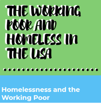 Preview of SOCIAL INEQUALITIES: The Working Poor and Homeless in the USA (slides)