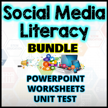 Preview of SOCIAL MEDIA LITERACY LESSON BUNDLE  - PPT | Worksheets | Unit Test