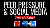 SOCIAL MEDIA &  PEER PRESSURE True False | Facts Myths | M