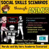 SOCIAL SKILLS SCENARIOS TRHOUGH ANIMES: SEL AND CULTURALLY