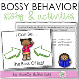 Bossy Behavior - I Can Be The Boss Of Me! - Social Skills 